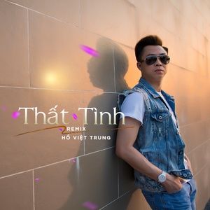Tải bài hát Thất Tình Remix - Hồ Việt Trung, DJ Sơn2M, NhacHayVN