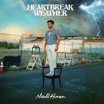 heartbreak weather - niall horan