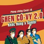 ghen co vy 2.0 - khac hung, sambi