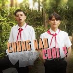 chung nao cuoi (monkieq remix) - pham dinh thai ngan, lang ld