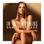 in the morning (afg remix) - samantha jade