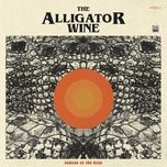 shotgun (single edit) - the alligator wine