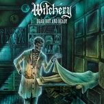 dead, hot and ready (remastered 2019) - witchery