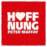 hoffnung - peter maffay