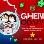 ghen co vy (vietnamese version) - min, erik, khac hung