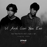 vi anh con yeu em - danie thanh binh, vdvt