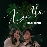 xuan ua - thai dinh