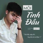 moi tinh dau - anh vu