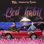 bed habit (english version) - tia, fueled by boba