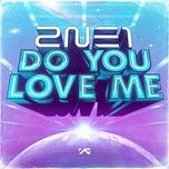 do you love me - 2ne1