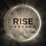 intro - rise - taeyang