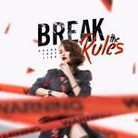 break the rules - hoang thuy linh