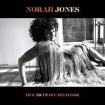 hurts to be alone - norah jones