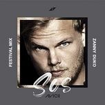 sos (zanny duko festival mix) - avicii, aloe blacc