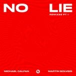 no lie (hugel remix) - michael calfan, martin solveig