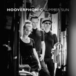 summer sun - hooverphonic