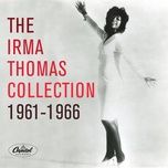 hittin' on nothing - irma thomas