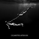 Ca nhạc Heavenly - Cigarettes After Sex