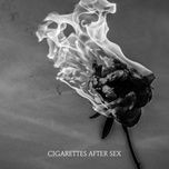 you’re all i want - cigarettes after sex