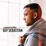 standing with you - guy sebastian