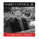 stars still shine - harry connick jr