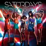notorious (chuckie extended remix) - the saturdays