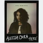 here (logic remix) - alessia cara, logic