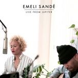 extraordinary being (live from jupiter) - emeli sande
