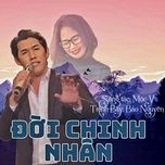 doi chinh nhan - bao nguyen