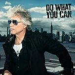 do what you can (radio edit) - bon jovi