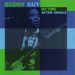 a man and the blues - buddy guy