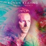 forever aint enough - ronan keating