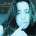 sorrento moon (i remember) (radio edit) - tina arena