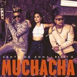 muchacha - gente de zona, becky g