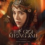 the gioi khong anh - phung khanh linh