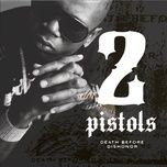 she got it - 2 pistols, t-pain, tay dizm