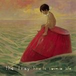all at once (live) - the fray