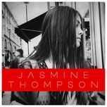 thinking out loud - jasmine thompson