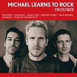 frostbite - michael learns to rock
