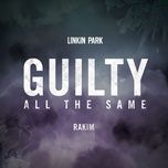 guilty all the same (feat. rakim) - linkin park