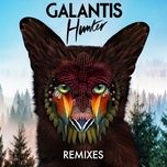 hunter (galantis & misha k vip remix) - galantis