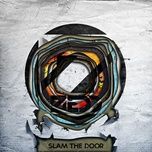 slam the door (radio mix) - zedd
