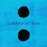 shape of you (yxng bane remix) - ed sheeran