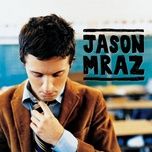 galaxy (live) - jason mraz