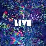 every teardrop is a waterfall (live) - coldplay
