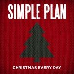 christmas every day - simple plan