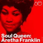 bridge over troubled water - aretha franklin