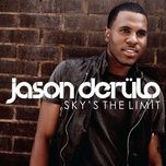 the sky's the limit (ayo remix) - jason derulo