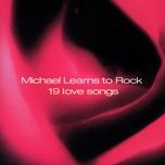 that's why (you go away) [2002 digital remaster] - michael learns to rock