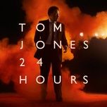 never - tom jones